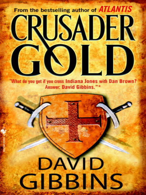 Title details for Crusader Gold by David Gibbins - Available